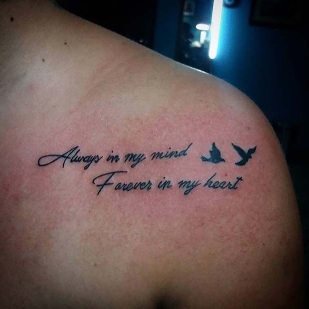 Always in My Mind, Forever in My Heart Memorial Tattoo